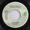 7inch Vinyl Single - Pacific Steel Company - Fat 'N Sassy
