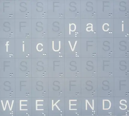Pacific UV - Weekends