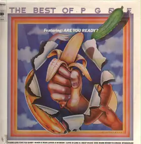 Pacific Gas & Electric - The Best Of P G & E (Featuring Are You Ready?)