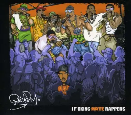 Pack Fm - I F*cking Hate Rappers