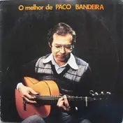 Paco Bandeira - O Melhor de Paco Bandeira