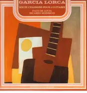 Paco De Lucía , Ricardo Modrego - Federico Garcia Lorca: Douze Chansons Pour 2 Guitares