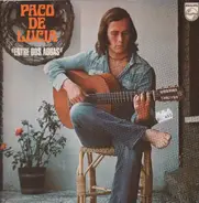 Paco De Lucía - Entre Dos Aguas