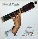 LP - Paco De Lucía - Plays Manuel De Falla - Gatefold