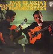 LP - Paco De Lucía Y Ram3n De Algeciras - En Hispanoamérica