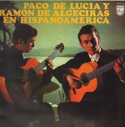 Paco De Lucía Y Ram3n De Algeciras - En Hispanoamérica