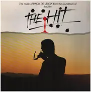 Paco De Lucia - Music From The Soundtrack Of The Film 'The Hit'