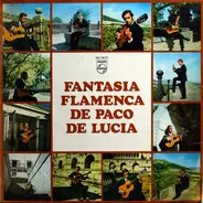 Paco De Lucía - Fantasía Flamenca De Paco De Lucia