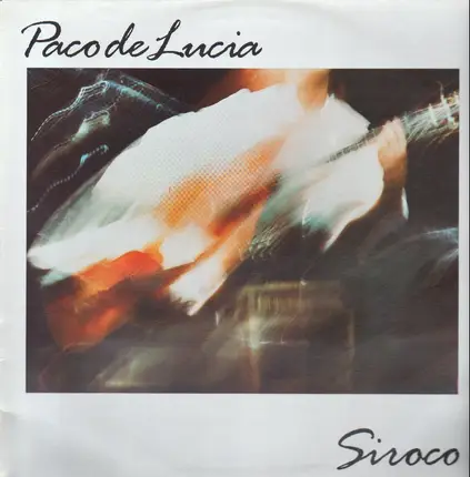 Paco De Lucía - Siroco