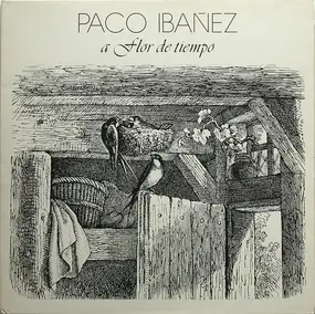Paco Ibanez - A Flor de Tiempo