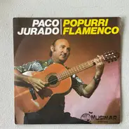 Paco Jurado - Popurri Flamenco