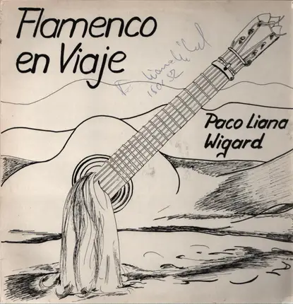 Paco Liana Wigard - Flamenco En Viaje