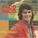 7inch Vinyl Single - Paco Paco - Capunca