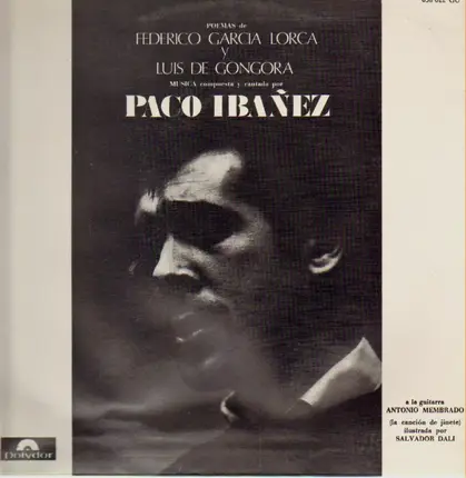 Paco Ibañez - Poemas De Federico García Lorca Y Luis De Góngora