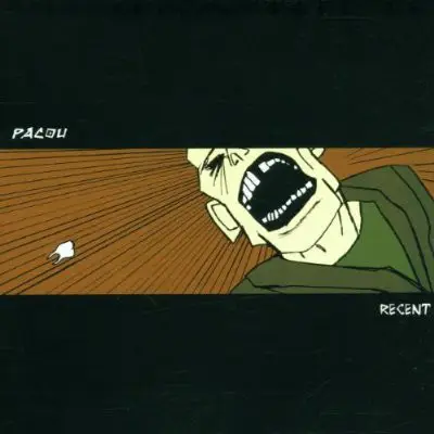 Pacou - Recent