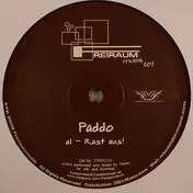 PADDO - Rast Aus! / Dancing Gobbler