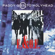 CD - Paddy Goes To Holyhead - E.&O.E.