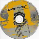 CD - Paddy Goes To Holyhead - Ready For Paddy?
