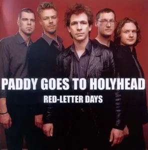 Paddy Goes To Holyhead - Red-Letter Days