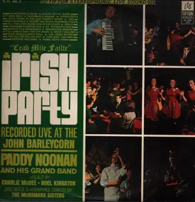 Paddy Noonan And His Band - Irish Party: Recorded Live At The John Barleycorn