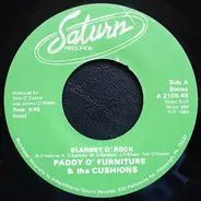 Paddy O' Furniture & the Cushions - Blarney O' Rock