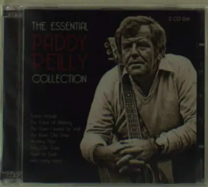 Paddy Reilly - Essential Collection