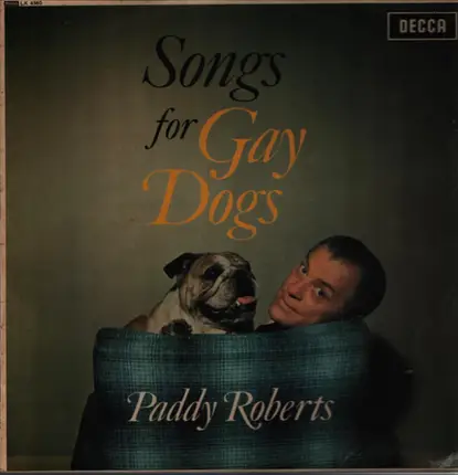 Paddy Roberts - Songs For Gay Dogs