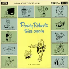Paddy Roberts - Paddy Roberts Tries Again
