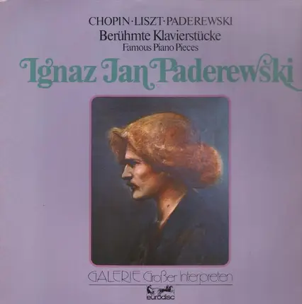 Paderewski - Berühmte Klavierstücke (Chopin, Liszt, Paderewski)