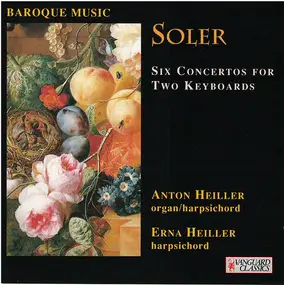 Padre Antonio Soler - Six Concertos For Two Keyboards