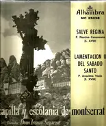 Padre Narciso Casanovas , Anselmo Viola , Escolania & Capella De Música Montserrat - Salve Regina