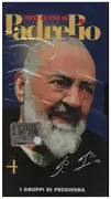 VHS - Padre Pio - Tutta La Vita Di Padre Pio 4 - Italian