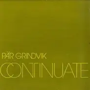 Pär Grindvik - Continuate