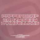 12inch Vinyl Single - Paffendorf - Crazy Sexy Marvellous - Promo