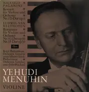 Paganini / Beethoven / Yehudi Menuhin - Konzert Für Violine Und Orchester Nr. 1 D-dur Op. 6 / Romanzen Für Violine Und Orchester Nr. 1 G-Du