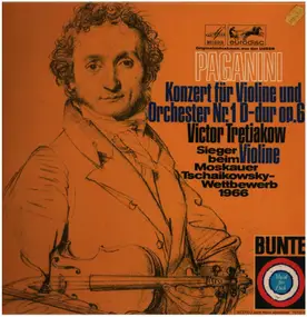 Niccolò Paganini - Konzert für Violine und Orch Nr.1 D-dur op.6,, Victor Tretjakow