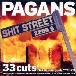 The PAGANS - Shit Street