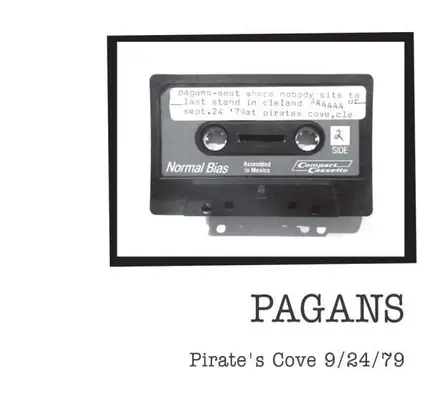 Pagans - Pirate's Cove 9/24/79
