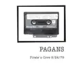 LP - Pagans - Pirate's Cove 9/24/79 - RSD 2015