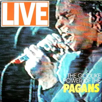 Pagans - The Godlike Power Of The Pagans Live