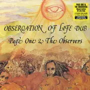LP - Page One & The Observers - Observation Of Life Dub