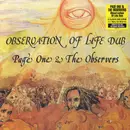 LP - Page One & The Observers - Observation Of Life Dub