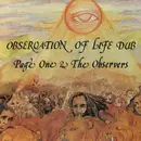 LP - Page One & Observers - Observation Of Life Dub (180 Gram)