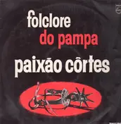 Paixão Cortes - Folclore do Pampa