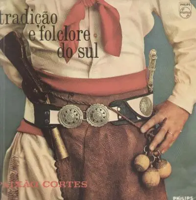Paixão Cortes - TradiÇ E Folclore Do Sul