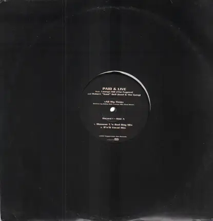 Paid & Live - All My Time feat. Lauryn Hill