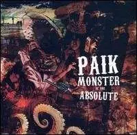 PAIK - Monster of the Absolute