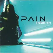 pain - Rebirth