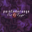 CD - Painted Orange - Out Of Egypt