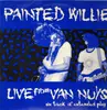 EP - Painted Willie - Live From Van Nuys